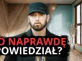 Dlaczego Eminem nie przyjedzie do Polski? Oto zaskakujące powody