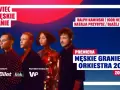 Ile trwa koncert Męskiego Grania? Sprawdź godziny i harmonogram