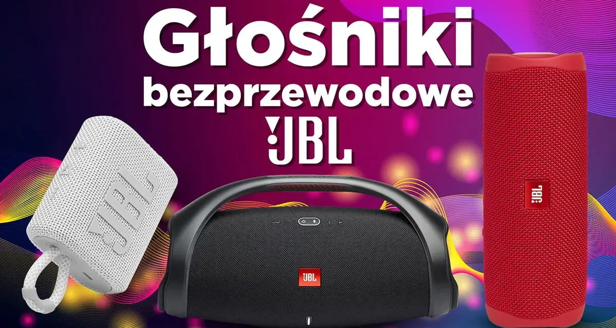Jaki głośnik JBL wybrać, aby uniknąć rozczarowania zakupem?