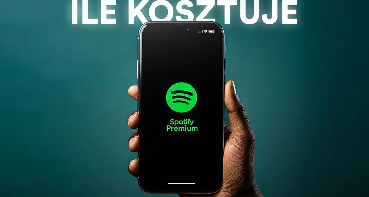 Ile kosztuje Spotify Premium? Sprawdź ceny i promocje, które warto znać