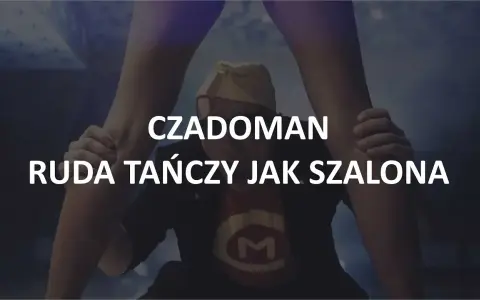 Tekst piosenki ruda tańczy jak szalona - emocje i znaczenie utworu
