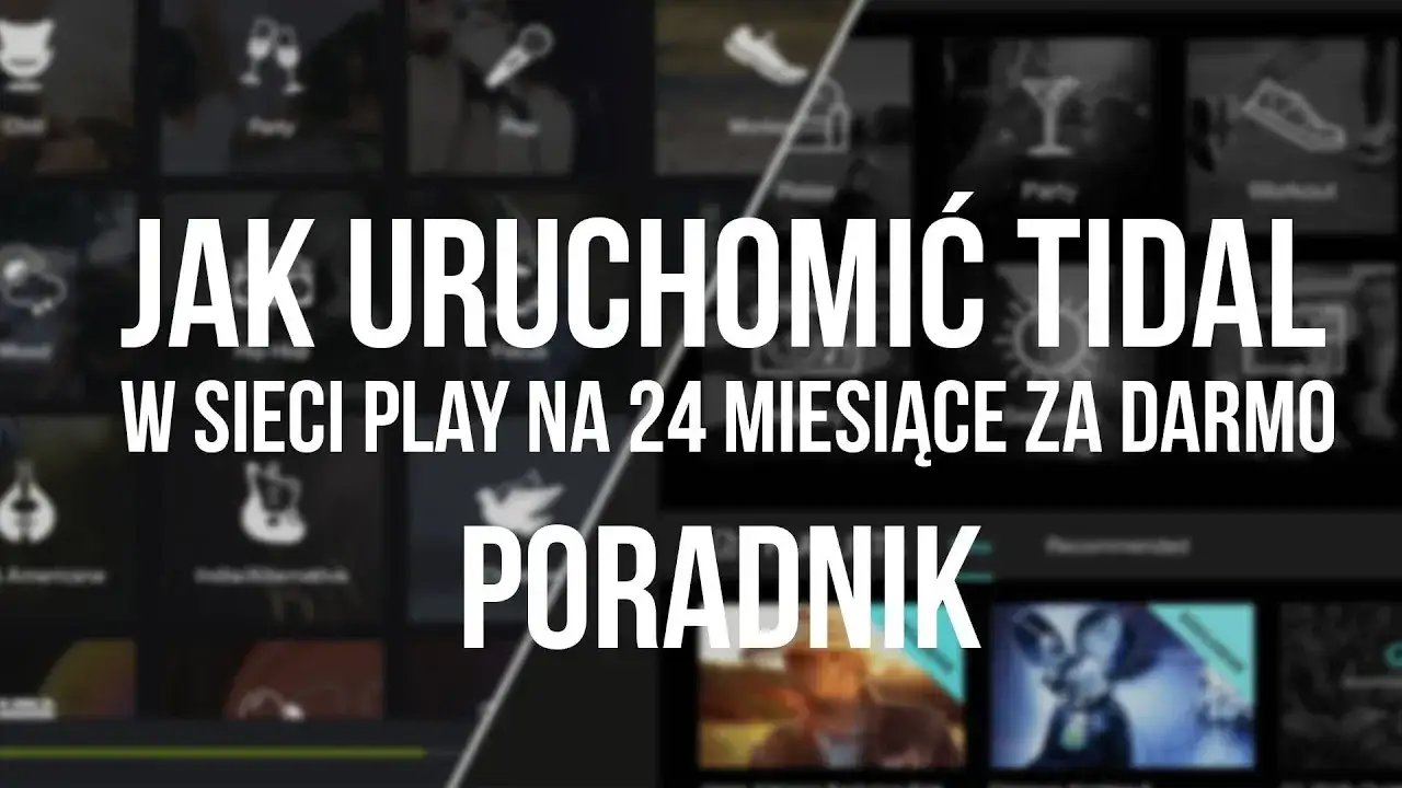 Zdjęcie Jak włączyć TIDAL w Play - prosta instrukcja aktywacji krok po kroku