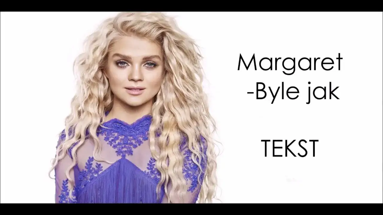 Zdjęcie Tekst piosenki byle jak - odkryj monotonię w miłości Margaret